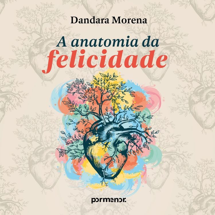 Produktbild: A anatomia da felicidade