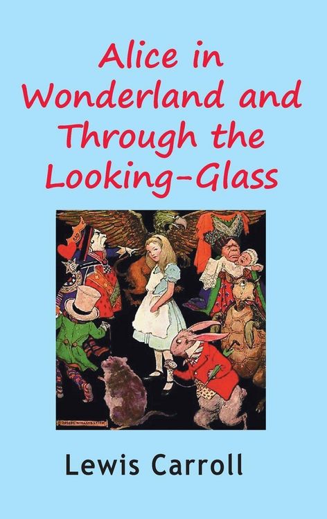 Produktbild: Alice in Wonderland and Through the Looking-Glass