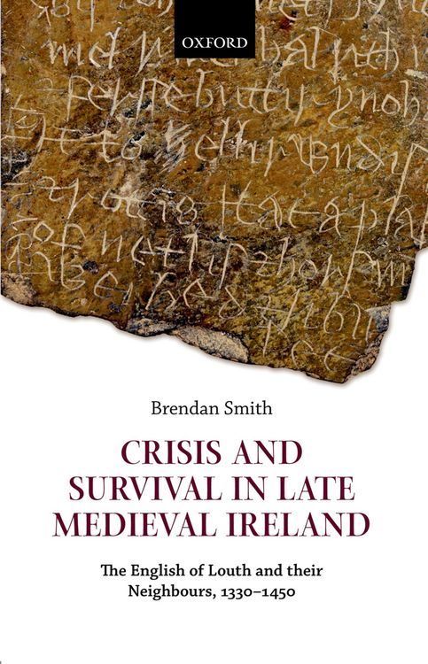 Produktbild: Crisis and Survival in Late Medieval Ireland