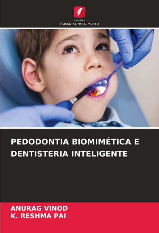Produktbild: Pedodontia Biomim&eacute;tica E Dentisteria Inteligente