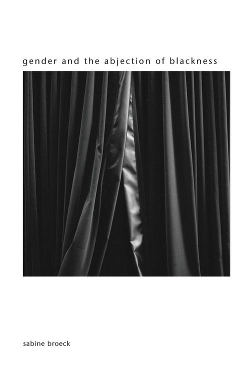 Produktbild: Gender and the Abjection of Blackness