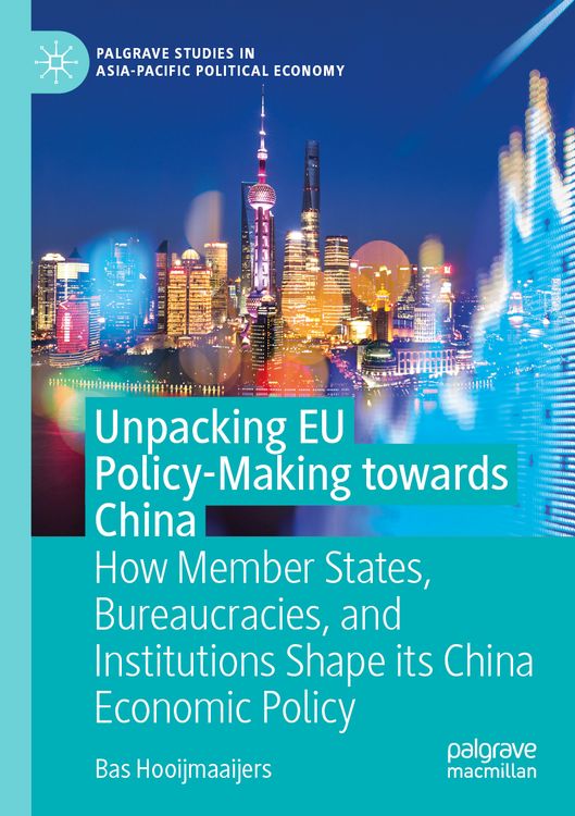 Produktbild: Unpacking EU Policy-Making towards China