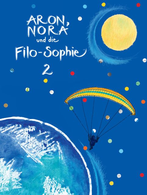 Produktbild: Aron, Nora und die Filo-Sophie 2 / Lesebuch