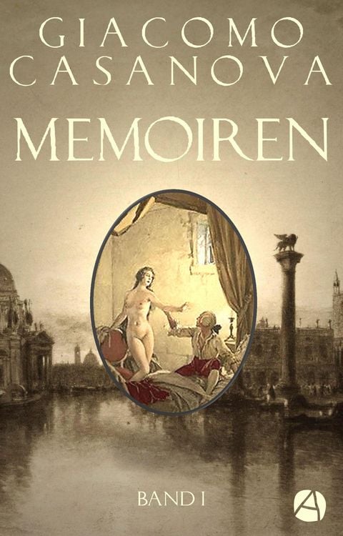 Produktbild: Memoiren: Geschichte meines Lebens. Band 1