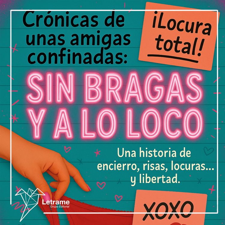 Produktbild: Cr&oacute;nicas de unas amigas confinadas