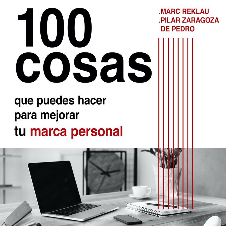 Produktbild: 100 cosas que puedes hacer para mejorar tu marca personal