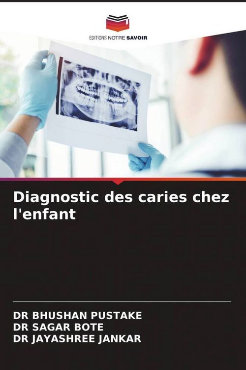 Produktbild: Diagnostic des caries chez l'enfant