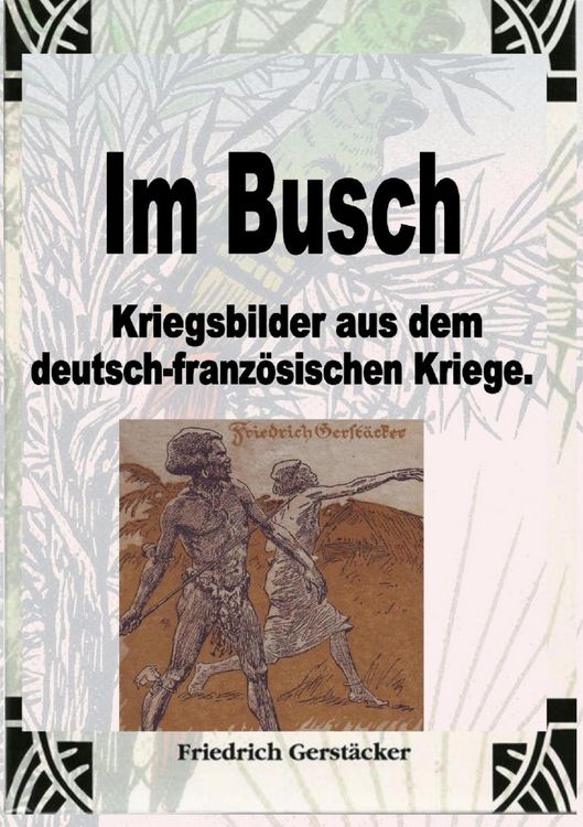 Produktbild: Im Busch / Kriegsbilder aus dem dt.-franz. Krieg
