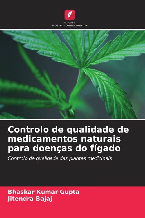 Produktbild: Controlo de qualidade de medicamentos naturais para doen&ccedil;as do f&iacute;gado