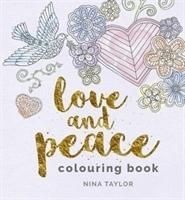 Produktbild: Taylor, N: Love and Peace Colouring Book