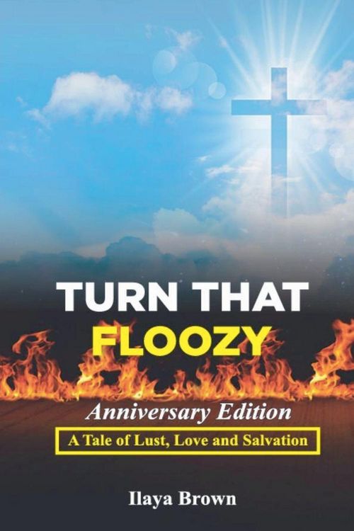 Produktbild: Turn That Floozy Anniversary Edition