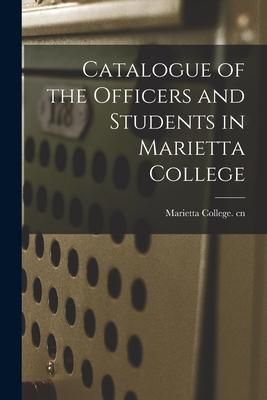 Produktbild: Catalogue of the Officers and Students in Marietta College