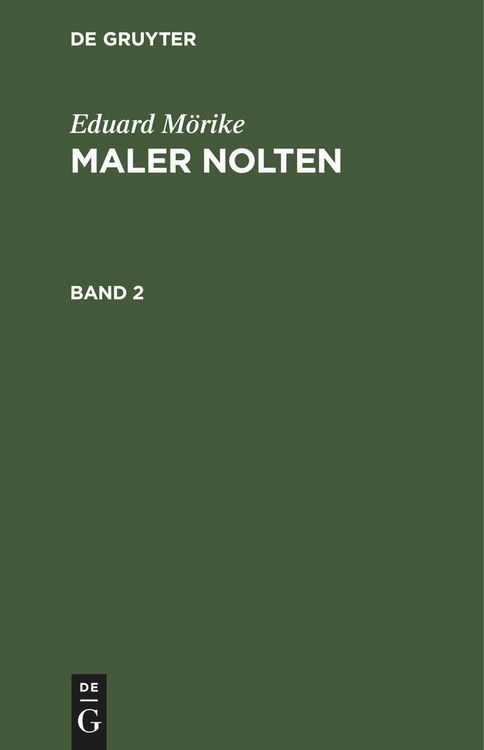 Produktbild: Eduard M&ouml;rike: Maler Nolten. Band 2