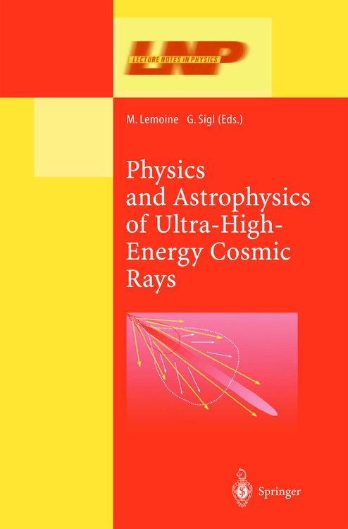 Produktbild: Physics and Astrophysics of Ultra High Energy Cosmic Rays