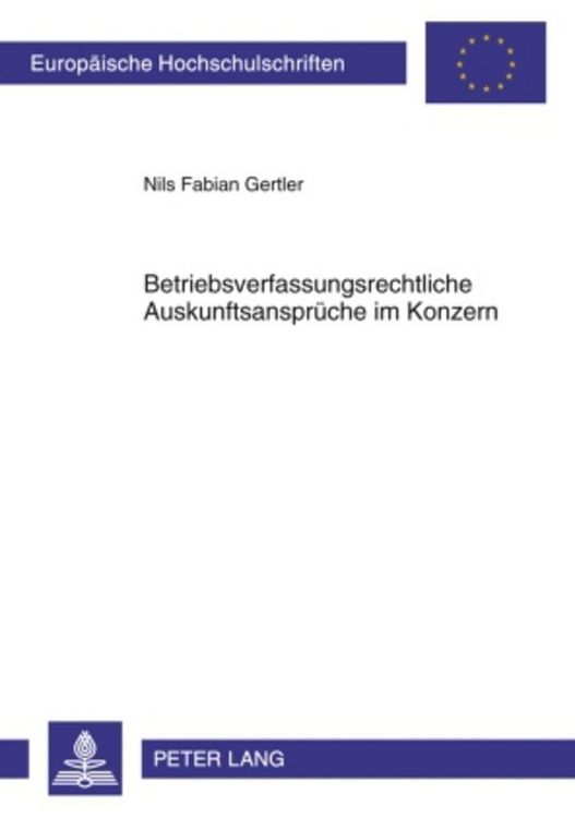 Produktbild: Betriebsverfassungsrechtliche Auskunftsanspr&uuml;che im Konzern
