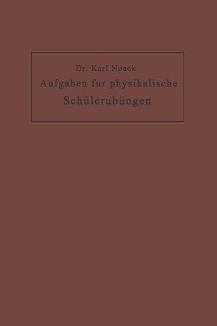 Produktbild: Aufgaben f&uuml;r physikalische Sch&uuml;ler&uuml;bungen