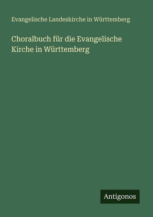 Produktbild: Choralbuch f&uuml;r die Evangelische Kirche in W&uuml;rttemberg