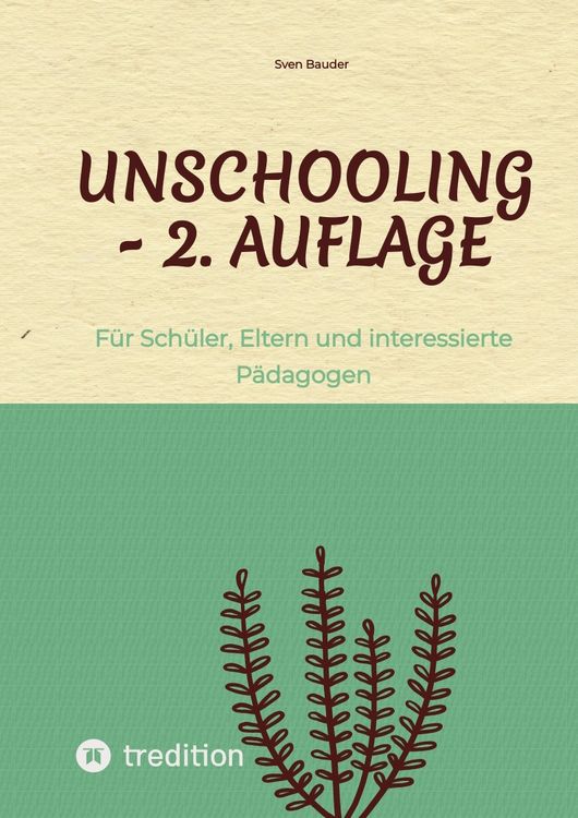 Produktbild: Unschooling - 2. Auflage