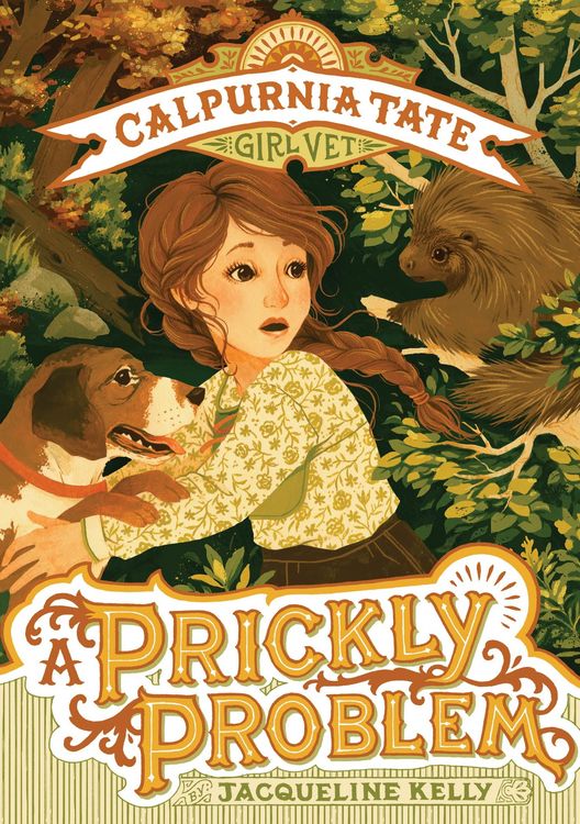 Produktbild: A Prickly Problem: Calpurnia Tate, Girl Vet