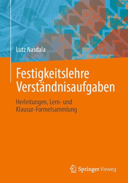 Produktbild: Festigkeitslehre Verst&auml;ndnisaufgaben
