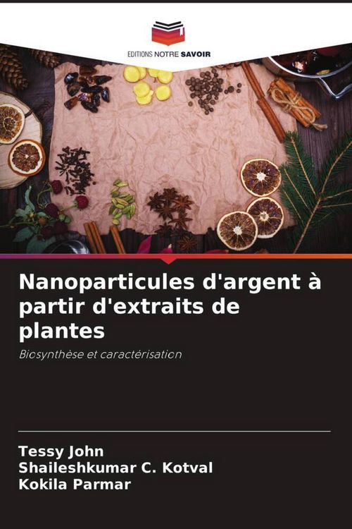 Produktbild: Nanoparticules d'argent &agrave; partir d'extraits de plantes
