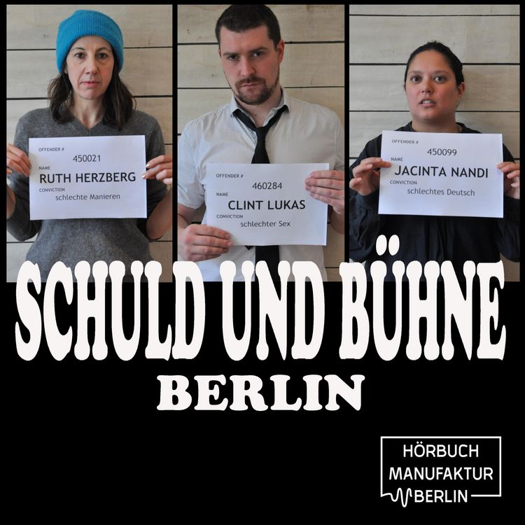Produktbild: Schuld und B&uuml;hne, Folge: Was bisher geschah - Live-Lesung mit Trinkspiel