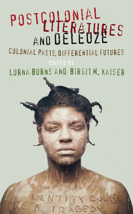Produktbild: Postcolonial Literatures and Deleuze