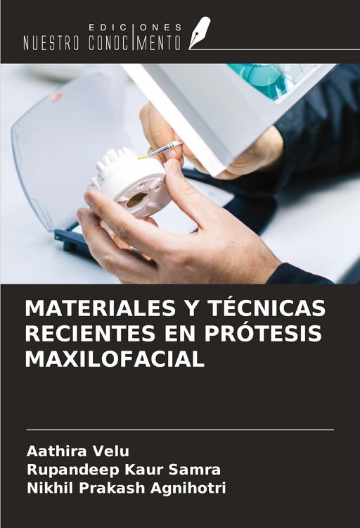 Produktbild: MATERIALES Y T&Eacute;CNICAS RECIENTES EN PR&Oacute;TESIS MAXILOFACIAL
