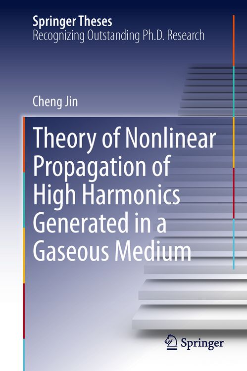 Produktbild: Theory of Nonlinear Propagation of High Harmonics Generated in a Gaseous Medium