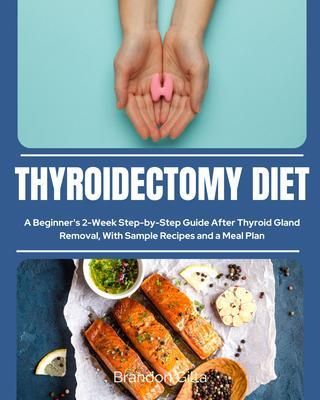 Produktbild: Thyroidectomy Diet