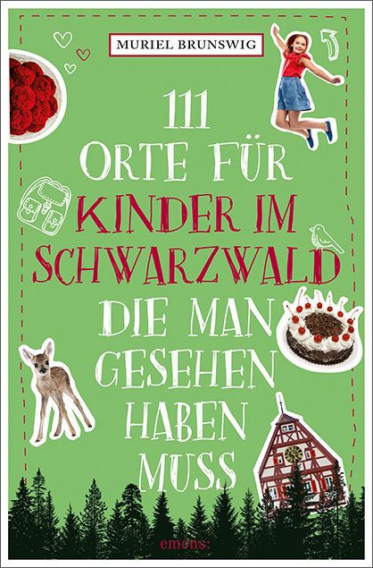 Produktbild: 111 Orte f&uuml;r Kinder im Schwarzwald, die man gesehen haben muss