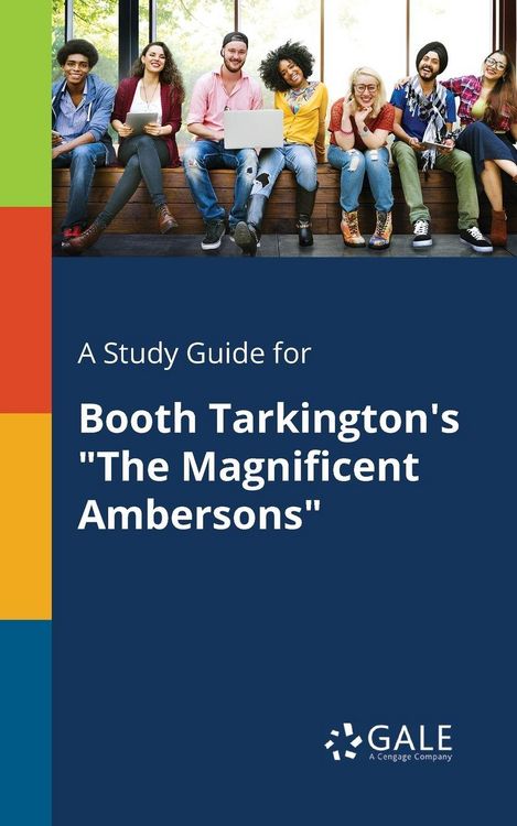 Produktbild: A Study Guide for Booth Tarkington's "The Magnificent Ambersons"