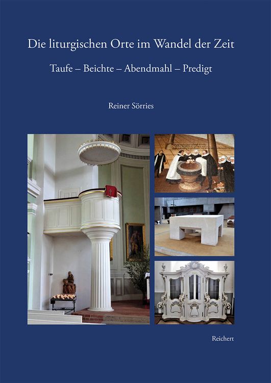 Produktbild: Die liturgischen Orte im Wandel der Zeit