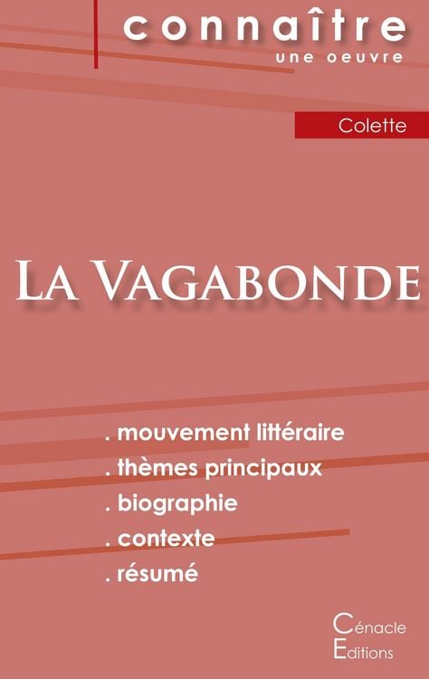 Produktbild: Fiche de lecture La Vagabonde de Colette (Analyse litt&eacute;raire de r&eacute;f&eacute;rence et r&eacute;sum&eacute; complet)