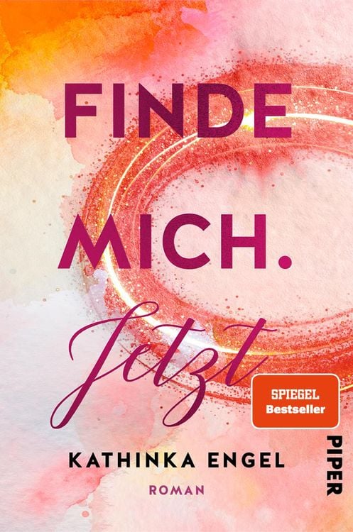 Bild vom Artikel Finde mich. Jetzt vom Autor Kathinka Engel
