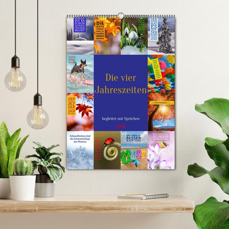 Produktbild: Die vier Jahreszeiten begleitet mit Spr&uuml;chen (Wandkalender 2026 DIN A2 hoch), CALVENDO Monatskalender
