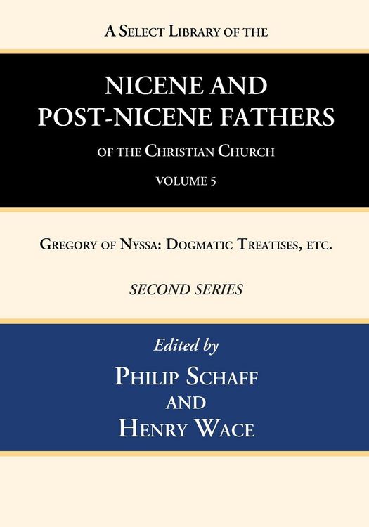 Produktbild: A Select Library of the Nicene and Post-Nicene Fathers of the Christian Church, Second Series, Volume 5