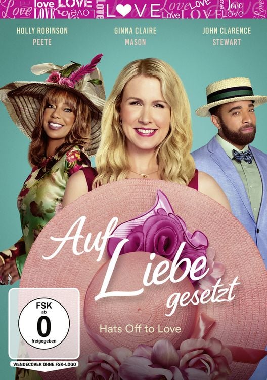 Produktbild: Auf Liebe gesetzt - Hats Off to Love