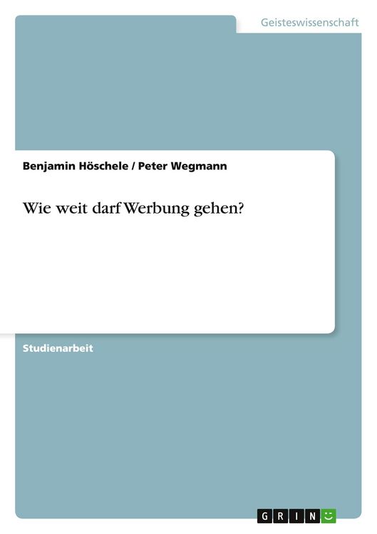Produktbild: Wie weit darf Werbung gehen?