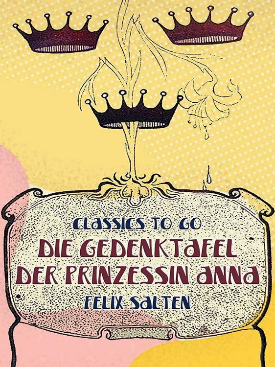 Produktbild: Die Gedenktafel der Prinzessin Anna