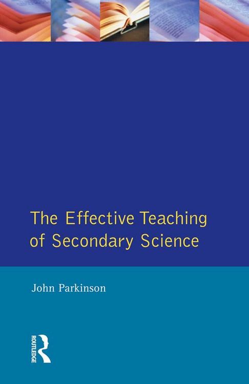 Produktbild: Effective Teaching of Secondary Science, The