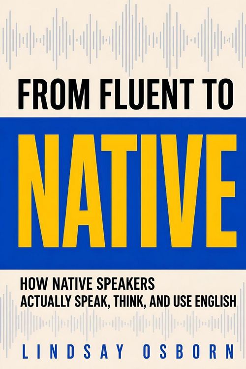 Produktbild: From Fluent to Native