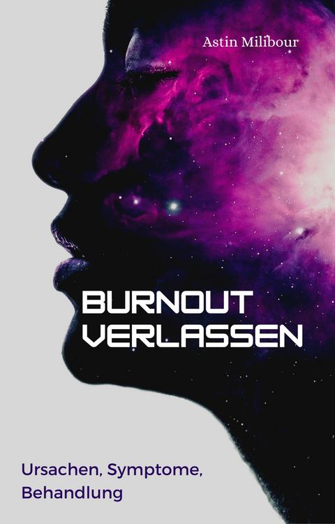 Produktbild: Burnout verlassen - Ursachen, Symptome, Behandlung