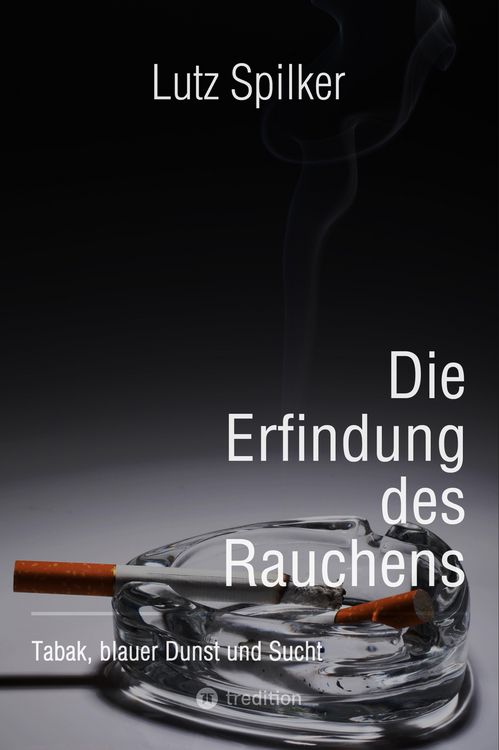Produktbild: Die Erfindung des Rauchens