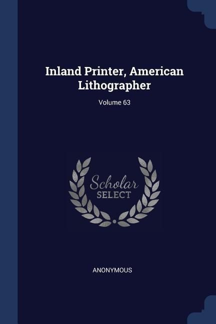 Produktbild: Inland Printer, American Lithographer; Volume 63