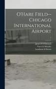 Produktbild: O'Hare Field--Chicago International Airport; 1