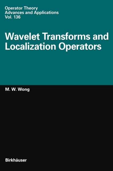 Produktbild: Wavelet Transforms and Localization Operators