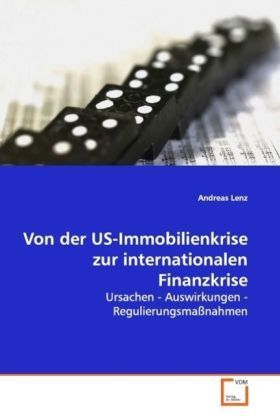 Produktbild: Lenz, A: Von der US-Immobilienkrise zur internationalen Fina