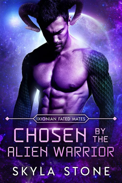 Produktbild: Chosen By The Alien Warrior (Ixionian Fated Mates, #1)