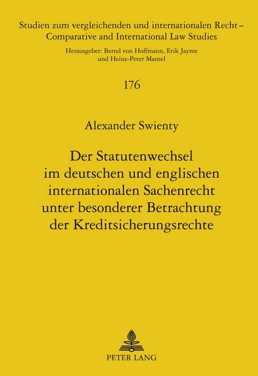 Produktbild: Der Statutenwechsel im deutschen und englischen internationalen Sachenrecht unter besonderer Betrachtung der Kreditsicherungsrechte
